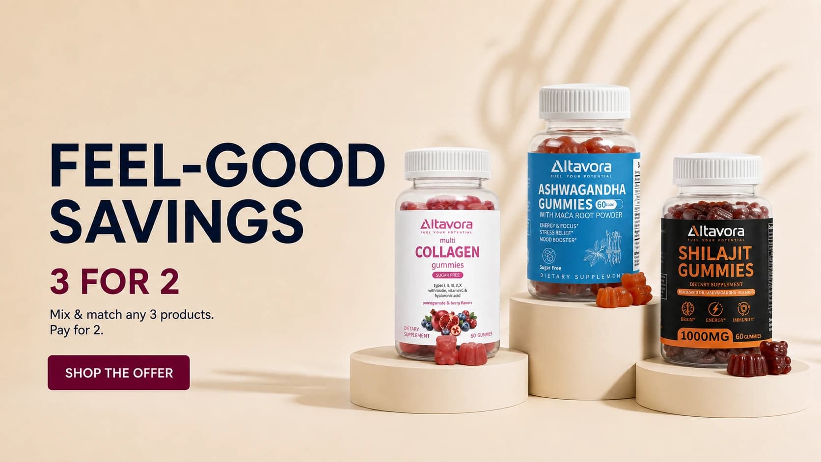 Feel-good savings, 3 for 2 on Altavora gummies, mix and match any 3 products